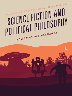 cover image of Science Fiction and Political Philosophy
